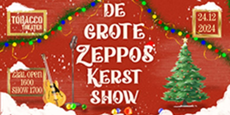 De Grote Zeppos Kerstshow