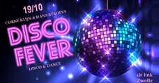 Disco Fever met Corné Klijn en Hans Stroeve 19okt de Enk in 