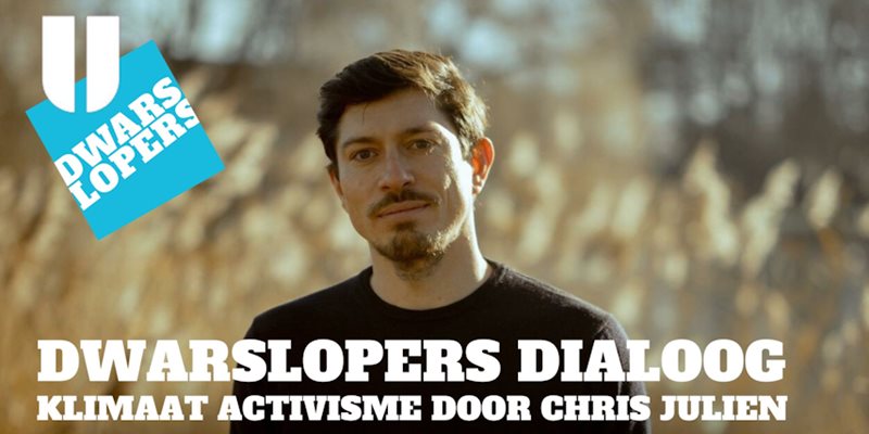 Dwarslopers Dialoog II - Klimaat Activisme