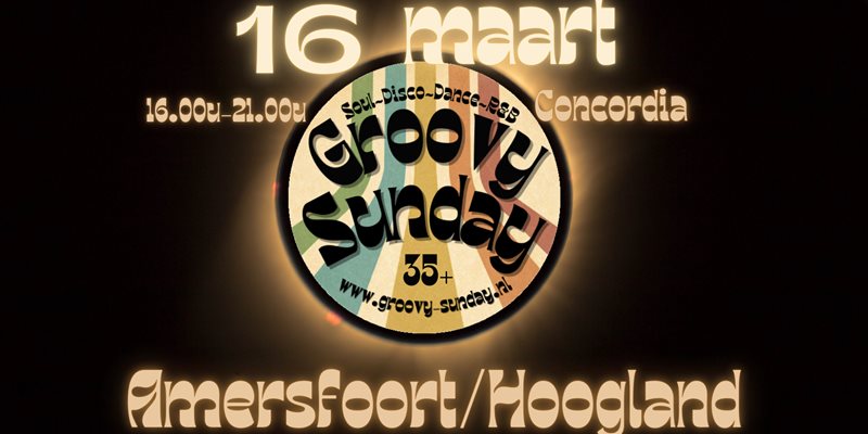 Groovy Sunday Amersfoort/Hoogland 16 maart