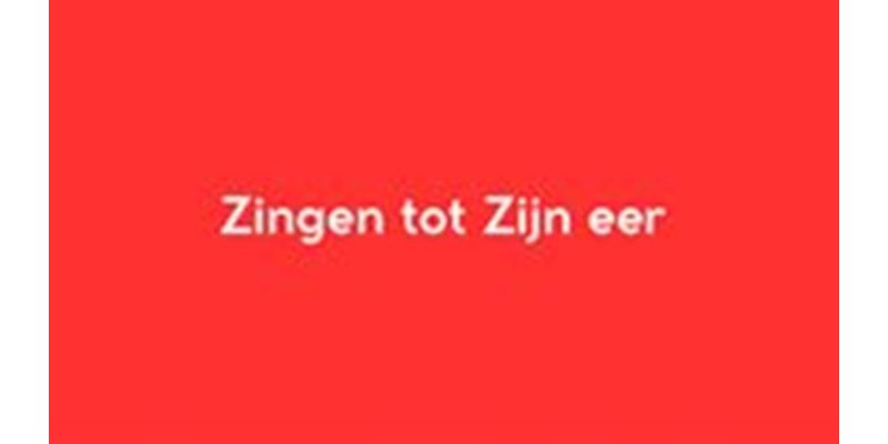 Zingen tot Zijn eer