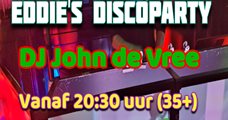 Eddie's Discoparty met DJ John de Vree